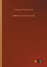 Letters to His Son, 1752 - Book