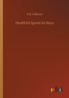 Healthful Sports for Boys - Book