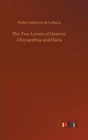 The Two Lovers of Heaven : Chrysanthus and Daria - Book