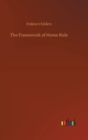 The Framework of Home Rule - Book