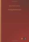 Among the Burmans - Book