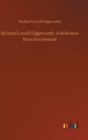 Richard Lovell Edgeworth : A Selection from his Memoir - Book