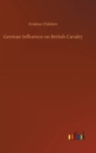 German Influence on British Cavalry - Book