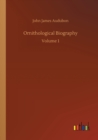 Ornithological Biography - Book