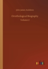 Ornithological Biography - Book