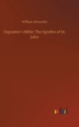 Expositor´s Bible : The Epistles of St. John - Book