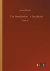 The Freethinker's Text Book - Book