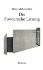 Die Fowlersche Loesung - Book