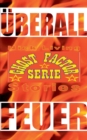 Ghost-Factor Serie : UEberall Feuer - Book