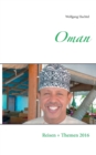 Oman : Reisen + Themen 2016 - Book
