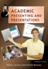Academic Presenting and Presentations : Student's Book - Book