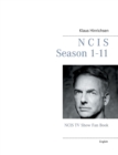NCIS Season 1 - 11 : NCIS TV Show Fan Book - Book