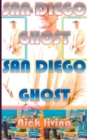 San Diego Ghost : Unfassbare Episoden - Book