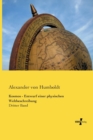 Kosmos - Entwurf einer physischen Weltbeschreibung : Erster Band der gesammelten Werke von Alexander von Humboldt - Book