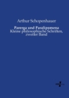 Parerga und Paralipomena : Kleine philosophische Schriften, zweiter Band - Book