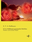 E.T.A. Hoffmanns gesammelte Schriften : Funfter und sechster Band - Book