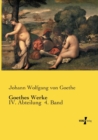 Goethes Werke : IV. Abteilung 4. Band - Book
