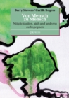 Von Mensch zu Mensch : Moeglichkeiten, sich und anderen zu begegnen - Book