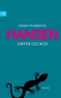 Hansen - Unter Geckos - Book
