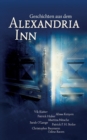 Geschichten aus dem Alexandria Inn : Anthologie - Book