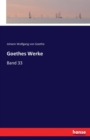 Goethes Werke : Band 33 - Book