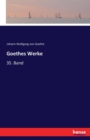 Goethes Werke : 35. Band - Book