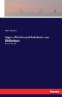 Sagen, Marchen und Gebrauche aus Meklenburg : Erster Band - Book