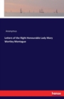 Letters of the Right Honourable Lady Mary Wortley Montague - Book
