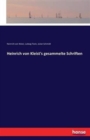 Heinrich Von Kleist's Gesammelte Schriften - Book