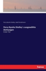 Percy Bysshe Shelleys ausgewahlte Dichtungen : Erster Teil - Book