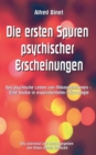Die ersten Spuren psychischer Erscheinungen : Das psychische Leben von Mikroorganismen - Eine Studie in experimenteller Psychologie - Book