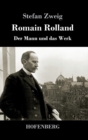 Romain Rolland : Der Mann und das Werk - Book