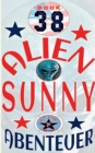 Alien Sunny : Spannende Abenteuer in Hollywood - Book