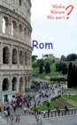 Rom : Bernini, Borromini, Caravaggio und viele Skandale - Book
