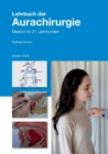 Lehrbuch der Aurachirurgie : Medizin im 21. Jahrhundert - Book