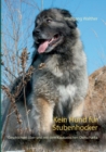 Kein Hund fur Stubenhocker : Geschichten uber und mit dem Kaukasischen Owtscharka - Book