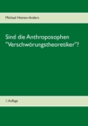 Sind die Anthroposophen "Verschw?rungstheoretiker"? : 1. Auflage - Book