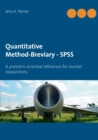Quantitative Method-Breviary - SPSS : A problem-oriented reference for market researchers - Book
