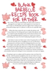Blank Barbecue Recipe Book For Father : Funny Father Cookbook Notepad Book - Parody Dad Gift Journal To Write In Grilling Recipes For Fathers With Temper, 6x9 Inches Paper With Black Lines, 120 Pages - Book