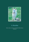 Weiss wie Schnee und schwarz wie Ebenholz : Weisser Schweizer Schaferhund - Book