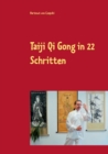 Taiji Qi Gong in 22 Schritten - Book
