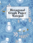 Hexagonal Graph Paper Notepad : Hexagon Notebook (.2" per side, small) - Draw, Doodle, Craft, Tilt, Quilt, Video Game & Mosaic Decoration Project Composition Note Book With Lazy Sloth Printed Cover - Book