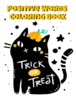 Positive Words Coloring Book : Halloween Alphabet Book & Letter Tracing Book For Preschoolers - Christian Childrens Books About Halloween With Positive & Kind Christian Words To Celebrate The Spookies - Book