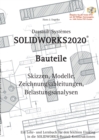 SOLIDWORKS 2020 Bauteile - Book