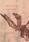 Der Drachenbogen : Ein Singspiel - Book