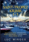 Saint-Tropez Krimis 1-3 : Mord unter Stars, Mord unter Models, Mord an Bord - Book