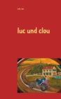 luc und clou - Book