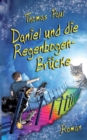 Daniel und die Regenbogenbrucke - Book