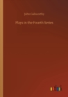 Plays in the Fourth Series - Book