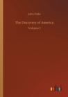 The Discovery of America : Volume 1 - Book